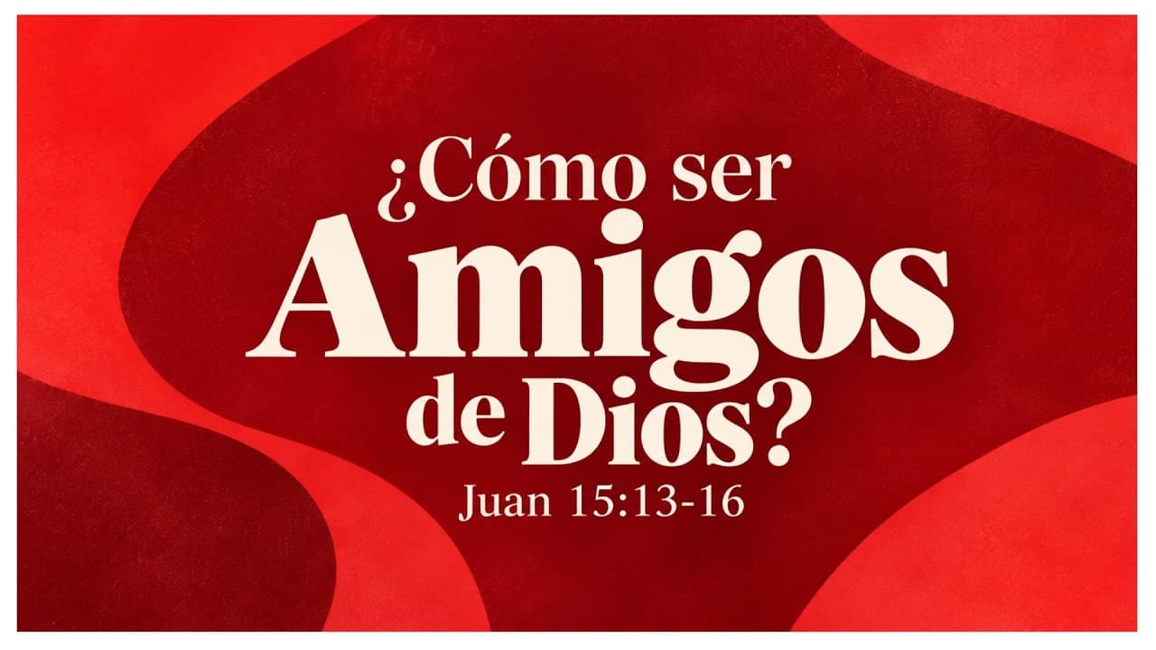 ¿Cómo Ser Amigos De Dios Pastor Luis Parada